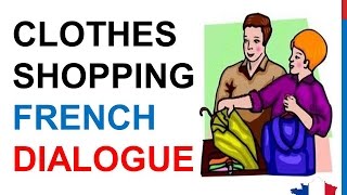 French Lesson 155  Shopping Buying clothes in French  Dialogue Conversation  English subtitles [upl. by Girhiny]