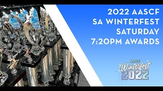 2022 AASCF SA WINTERFEST SATURDAY 720PM AWARDS [upl. by Ivan795]