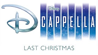 DCappella  Last Christmas Audio Only [upl. by Vyner]