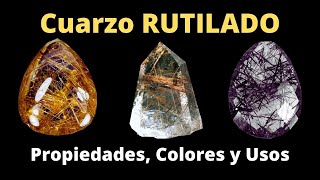 💎 Cuarzo Rutilado o con rutilo Colores Propiedades y usos del mineral [upl. by Emad945]