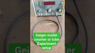 Geiger muller counter experiment just setupphysics experiment [upl. by Gerrard619]