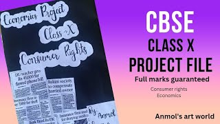 CBSE Class 10th project file on consumer rightsEconomics project on consumer rights class10project [upl. by Esertal]