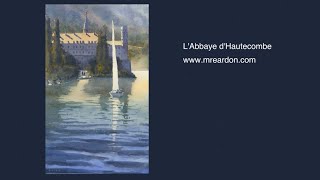 LAbbaye dHautecombe Watercolor Demonstration [upl. by Medrek]