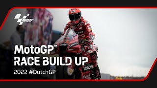 MotoGP Race Build Up  2022 DutchGP [upl. by Ruddy]