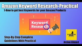 Amazon Keyword Research  How to find the best Keywords for Amazon Products step by step guidance [upl. by Emorej]