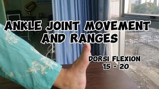 Ankle joint movement and Ranges ROMS of ankle joint Ranges of ankle joint Ankle joint Movements [upl. by Raffo607]