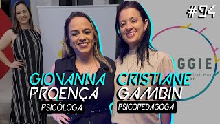 Giovanna Proença e Cristiane Gambin  CENTRAL CAST 94 [upl. by Ecyac]