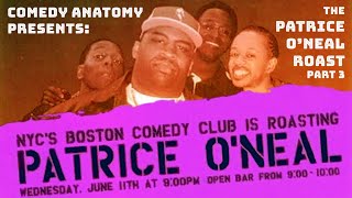 The Patrice ONeal Roast Part 3 2003  Comedy Anatomy [upl. by Huntlee]