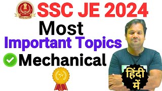 SSC JE 2024 Most Scoring Subjects Topics for SSC JE Mechanical 2024 [upl. by Dierolf]