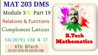 Complemented Lattice  Module 3Part 19  MAT 203 DMS  S32019 CSE amp IT CS201 DCS  KTU BTech [upl. by Naahsar241]