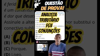 PCMG 2024 Treinamento de questões de português FGV Analista Tributário Conjunções… [upl. by Red58]