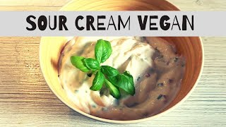 Sour Cream selber machen  Veganes Rezept [upl. by Borg]