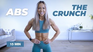 THE CRUNCH 15 Min ABS Workout  No Equipment  Caroline Girvan [upl. by Brufsky]