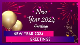 Happy New Year 2024 Greetings Quotes Messages And HD Images To Share With Your Family [upl. by Muirhead282]