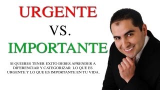 Consejos de Superación Personal  Urgente vs Importante  Aprende a categorizar [upl. by Janis]