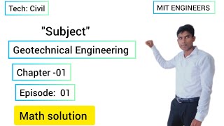 জিওটেকনিক্যাল ইঞ্জিনিয়ারিং ।। অধ্যায় ১ম ।। ম্যাথ সমাধান ।। Geotechnical Engineering।। Chapter 02 [upl. by Idnil998]
