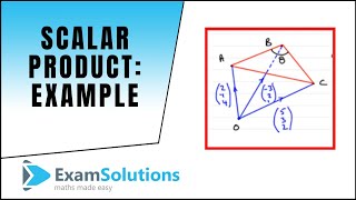 Scalar Product  Example  ExamSolutions [upl. by Nortad]