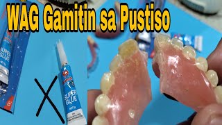 Pustiso Tips Super Glue Mighty Bond Pandikit sa nabaling Pustiso Maganda nga ba DatuAmbasTv [upl. by Wilkison80]