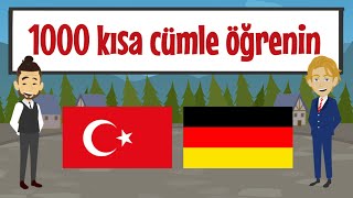 Almanca 1000 kısa cümle öğrenin  Yeni başlayanlar için Almanca A1A2 [upl. by Maybelle]