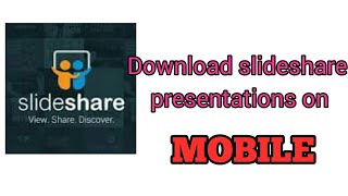 How to download slideshare ppt in mobile [upl. by Lavoie625]