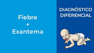 Diagnóstico Diferencial FiebreExantema [upl. by Dominic]