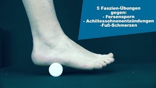 5 FaszienÜbungen für den Fuß [upl. by Atnicaj973]