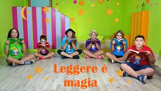 CANZONE SUI LIBRI E SULLA LETTURA PER BAMBINI INFANZIA E PRIMARIAquotLEGGERE E MAGIAquot [upl. by Tennaj]