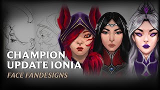 REWORK CHAMPION FACES  Part 1 IONIA [upl. by Eelimaj]