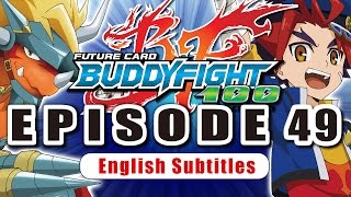 SubEpisode 49 Future Card Buddyfight Hundred Animation [upl. by Nnayecats]