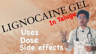 Lignocaine Gel uses in telugu by Dr Mukesh [upl. by Ennaus]