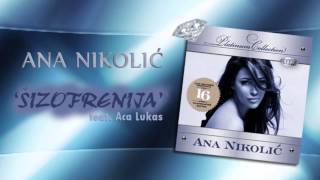 Ana Nikolic amp Aca Lukas  Sizofrenija  Audio 2008 HD [upl. by Featherstone]