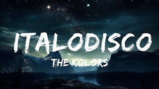 The Kolors  ITALODISCO TestoLyrics  15p LyricsLetra [upl. by Dee Dee52]