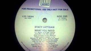 Stacy Lattisaw  What You Need Dub Mix [upl. by Yrbua]