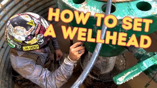 Rig Welding Jobs How To Set A Wellhead [upl. by Nancie]