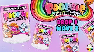 Poopsie Slime Surprise DROP 1 WAVE 2 NEW Super Ultra Rare Slimes [upl. by Mailand]