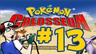 PokéPlay Pokémon Colosseum  Part 13 [upl. by Nerwal]