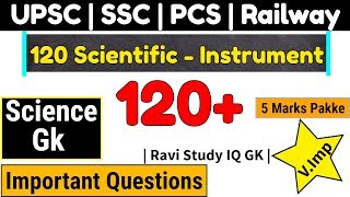 Science Gk  Scientific Instruments  Science Gk Questions for SSC  Railway  CDS  Railway [upl. by Atterys]