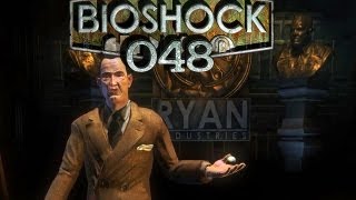 Lets Play BioShock 048 Deutsch HD  Andrew Ryan [upl. by Cadell]