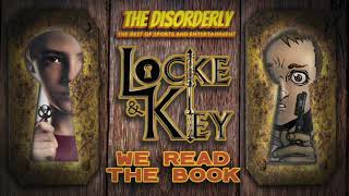 LOCKE amp KEY  Book vs Movie SPOILER Discussion [upl. by Darian]