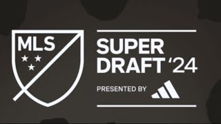 2024 MLS Super Draft [upl. by Oisinoid]