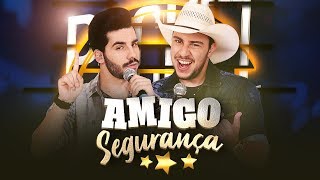 Bruno Reis e Thiago  Amigo Segurança Pocket Show [upl. by Martens]