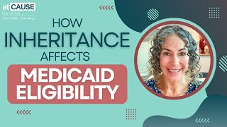 How Inheritance Affects Medicaid Options Explained [upl. by Anoved862]