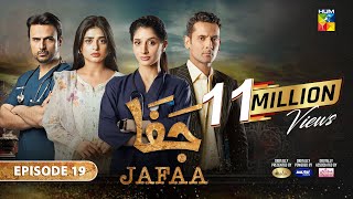 Jafaa  Ep 19 CC  27th Sep 2024  Sponsored By Salai Masterpaints amp Ujooba Beauty Cream  HUM TV [upl. by Salazar163]