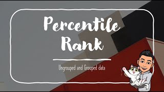 Percentile Rank Ungrouped and Grouped data [upl. by Lauritz]