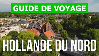 Hollande du Nord PaysBas  Ville de Haarlem Alkmaar Hilversum  Drone 4k vidéo  Hollande [upl. by Suoivatram]