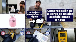 Comprobación de la carga de un aire acondicionado R410A con tarjetas de referencia rápida [upl. by Ethyl681]