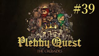 実況 SLG『Plebby Quest The Crusades』39 [upl. by Cl580]