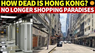 How quotDeadquot is Hong Kong Malls Deserted No Longer Shopping Paradises [upl. by Dom]