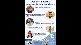 Webinar Postmir Oncología Radioterápica 13 marzo 2024 [upl. by Gretta]