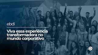 Viva essa experiência única  Vídeo institucional  ebdi [upl. by Rdnaskela818]